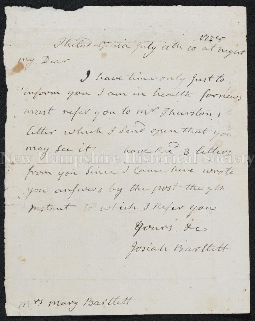 New Hampshire Historical Society Letter From Josiah Bartlett To Mary Bartlett 1778 July 11 Letter From Josiah Bartlett To Mary Bartlett 1778 July 11